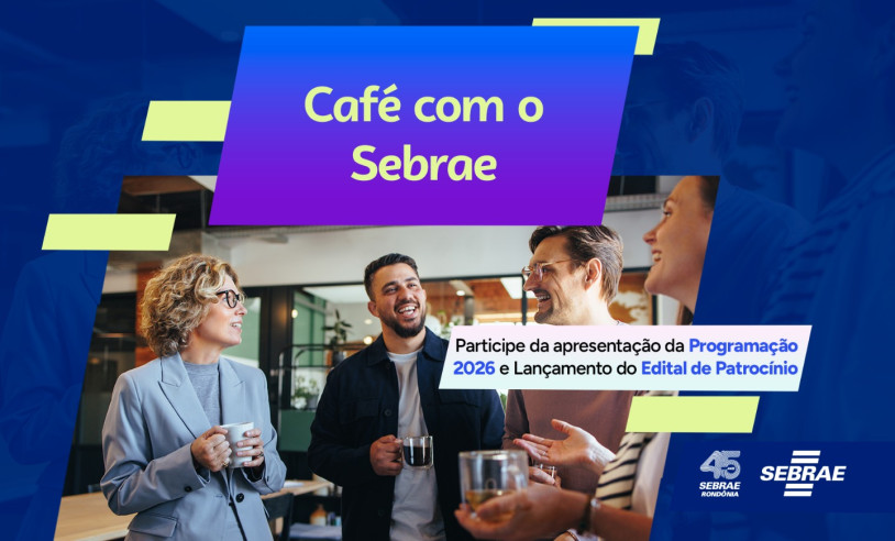 ASN Rondônia - Agência Sebrae de Notícias