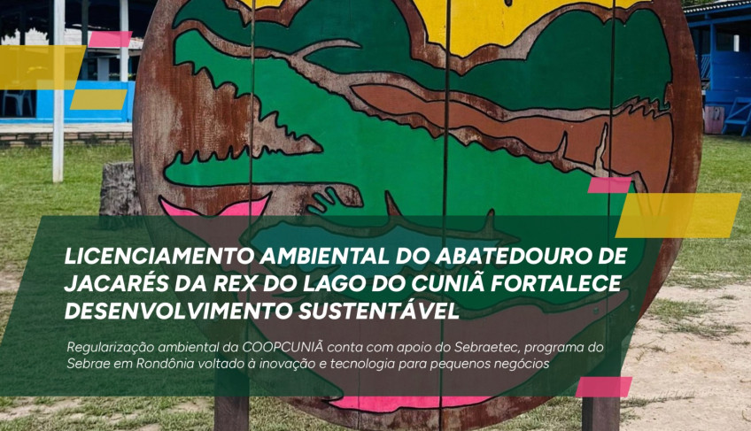 ASN Rondônia - Agência Sebrae de Notícias