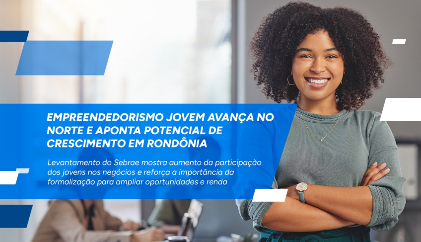 ASN Rondônia - Agência Sebrae de Notícias